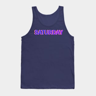 SATURDAY! Tank Top